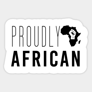 Proudly African Sticker